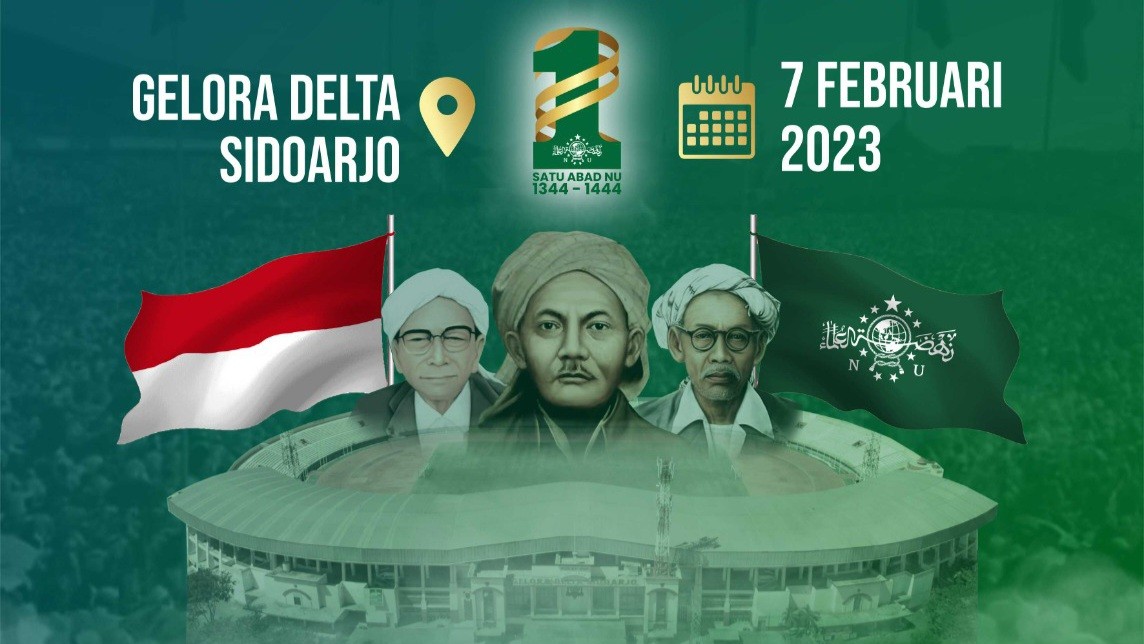 7 Februari 2023, Memasuki Gerbang Abad Kedua Nahdlatul Ulama
