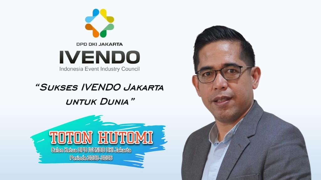 Toton Hutomi Siap Nahkodai DPD IVENDO DKI Jakarta; Sukses IVENDO Jakarta Untuk Dunia