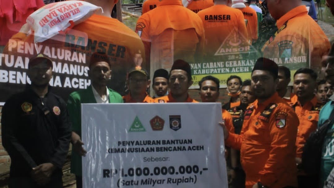 GP Ansor Salurkan Bantuan Rp1 Miliar untuk Korban Bencana di Aceh Tamiang