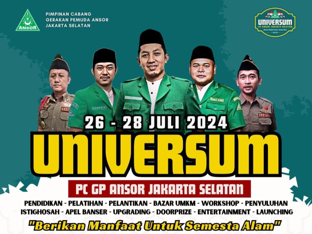 Ansor Jaksel Gelar Universum, Berikan Manfaat Untuk Semesta Alam